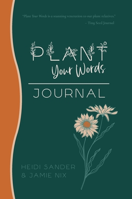 Plant Your Words Journal - Heidi Sander
