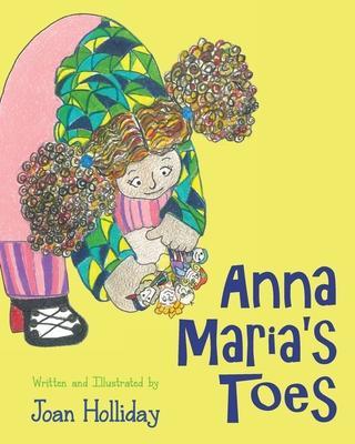 Anna Maria's Toes - Joan Holliday