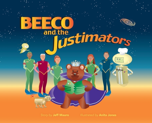 Beeco and the Justimators - Jeff Mauro