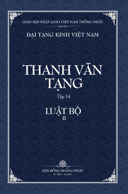 Thanh Van Tang, Tap 14: Luat Tu Phan, Quyen 2 - Bia Cung - Thich Dong Minh
