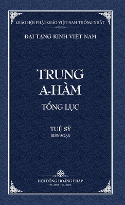 Thanh Van Tang: Trung A-ham Tong Luc - Bia Cung - Tue Sy