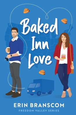 Baked Inn Love - Erin Branscom