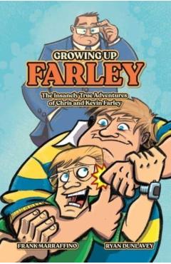 Growing Up Farley a Chris Farley Story - Chris Farley