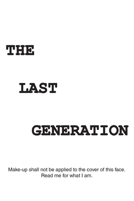 The Last Generation - Michael Thomas