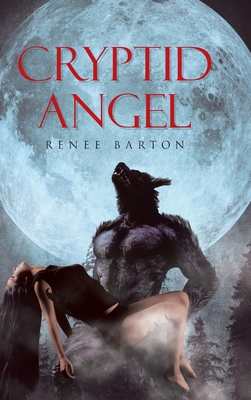 Cryptid Angel - Renee Barton