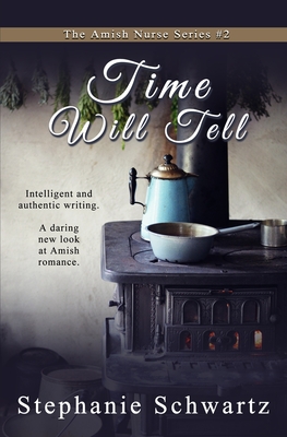 Coperta cărții 'Time Will Tell: An Amish Romance - Stephanie Schwartz'