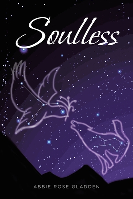 Soulless - Abbie Rose Gladden