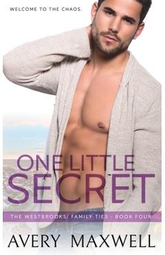 Coperta cărții 'One Little Secret - Avery Maxwell'