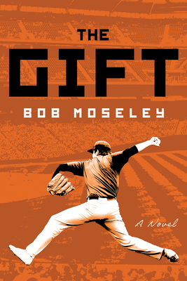 The Gift - Bob Moseley