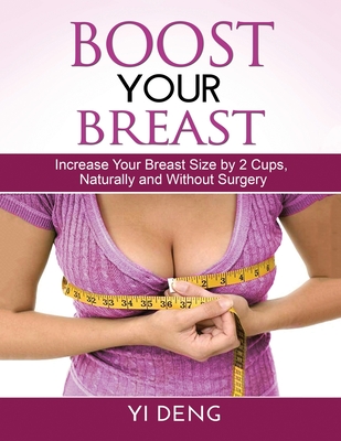 Boost Your Breast - Yi Deng