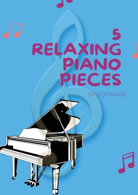Yuan Qiu - 5 Relaxing Piano Pieces - Yuan Qiu