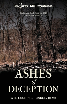 Ashes of Deception - Willoughby S. Hundley -.