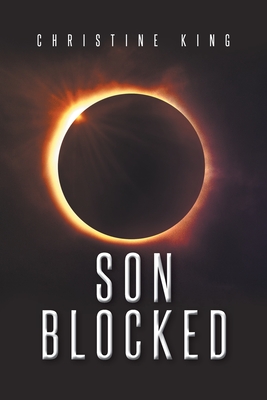 Son Blocked - Christine King