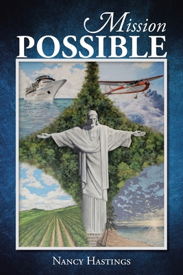 Mission Possible - Nancy Hastings