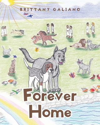 Forever Home - Brittany Galiano