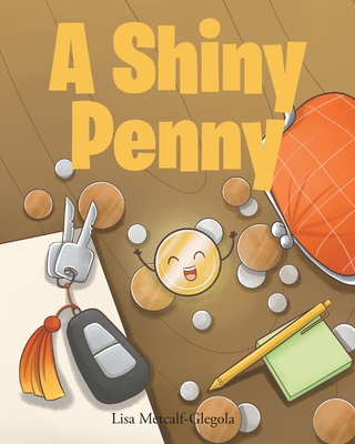 A Shiny Penny - Lisa Metcalf-glegola