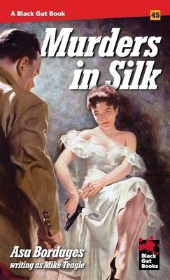 Murders in Silk - Asa Bordages
