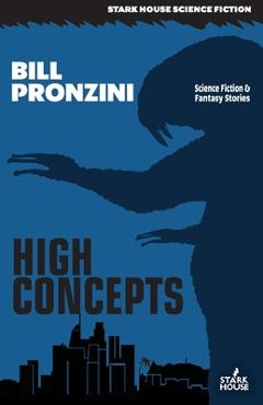 Coperta cărții 'High Concepts - Bill Pronzini'