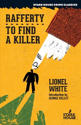 Rafferty / To Find a Killer - Lionel White