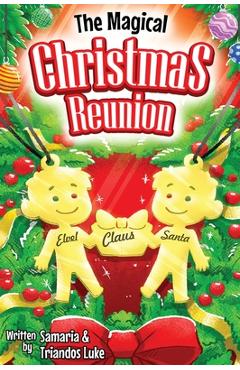 Coperta cărții 'The Magical Christmas Reunion - Triandos Luke'