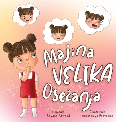 Majina Velika Osecanja - Boyana Atwood