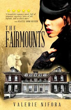 Coperta cărții 'The Fairmounts - Valerie Nifora'