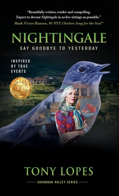 Nightingale: Say Goodbye to Yesterday - Tony Lopes