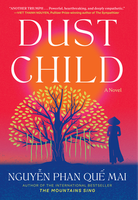Dust Child - Nguyen Phan Que Mai