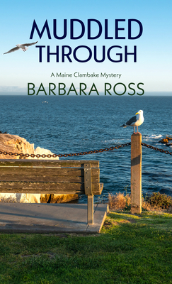Muddled Through - Barbara Ross