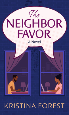 The Neighbor Favor - Kristina Forest