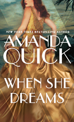 When She Dreams - Amanda Quick