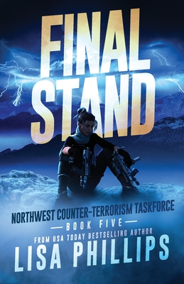 Final Stand - Lisa Phillips