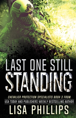 Last One Still Standing - Lisa Phillips