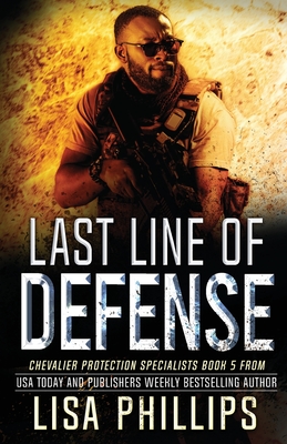 Last Line of Defense - Lisa Phillips
