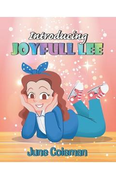 Coperta cărții 'Introducing Joyfull Lee - June Coleman'