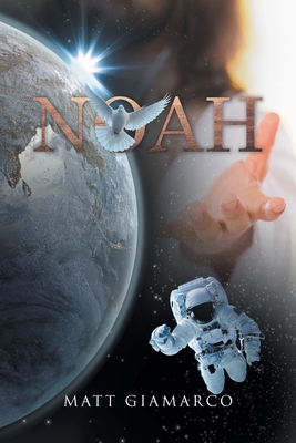 Noah - Matt Giamarco