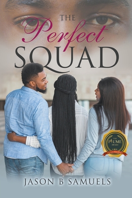 The Perfect Squad - Jason Samuels