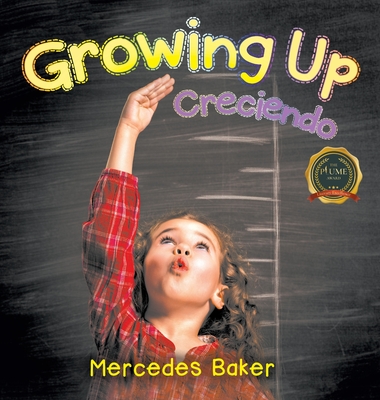 Growing Up - Mercedes Baker