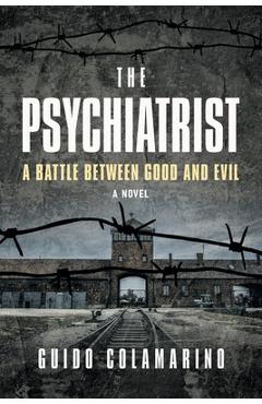 Poza produsului The Psychiatrist: A Battle Between Good and Evil - Guido Colamarino