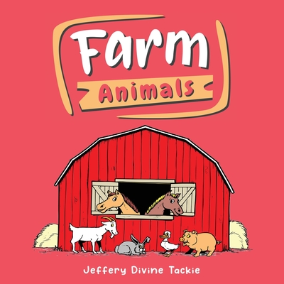 Farm Animals - Jeffery Divine Tackie