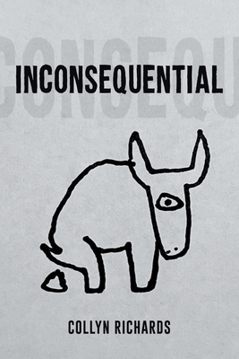 Inconsequential - Collyn Richards