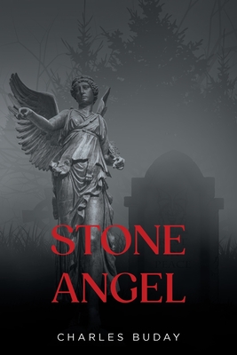 Stone Angel - Charles Buday