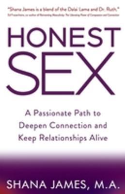 Honest Sex - Shana James