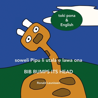 soweli Pipu li utala e lawa ona - Bib bumps its head: toki pona & English - Matej Pirih