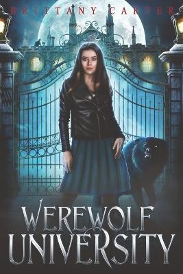 Werewolf University - Brittany Carter