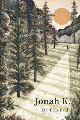 Jonah K. - Bob Bell