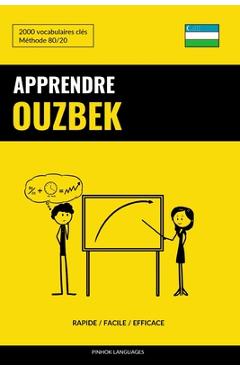 Coperta cărții 'Apprendre l'ouzbek - Rapide / Facile / Efficace: 2000 vocabulaires clés - Pinhok Languages'