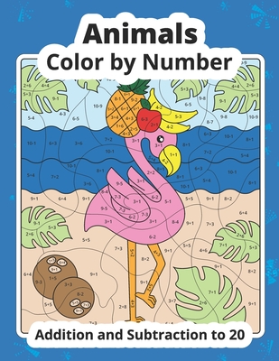 Coperta cărții 'Color by Number Addition and Subtraction Animals: Math Coloring Book - Meducolara'