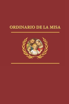 Ordinario de la Misa - Blessed Holy Family Press