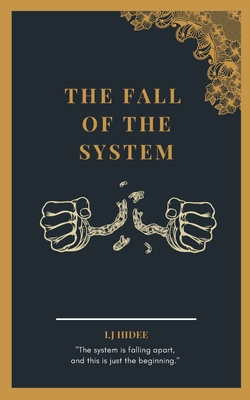 The Fall of the System: The Ranking System #3 - I. J. Hidee